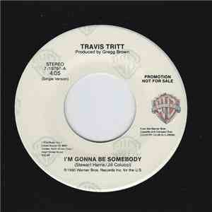 Travis Tritt - I'm Gonna Be Somebody album flac