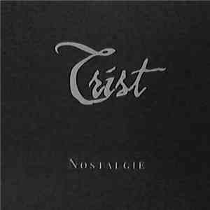 Trist  - Nostalgie album flac