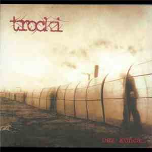 Trocki - Bez Konca... album flac
