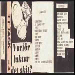 TT-Task - Varför Luktar Det Skit album flac