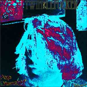 Twinklefucker - Pop Disaster [Volume 1] album flac