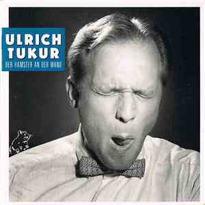 Ulrich Tukur - Der Hamster An Der Wand album flac