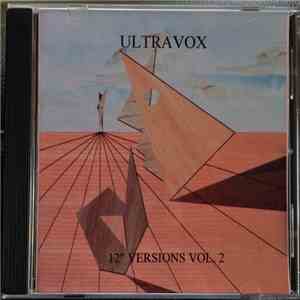 Ultravox - The 12" Versions Vol. 2 album flac