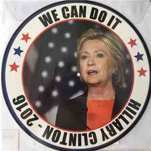 Unknown Artist - We Can Do It (Hillary Clinton - 2016) album flac