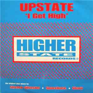 Upstate - I Get High album flac