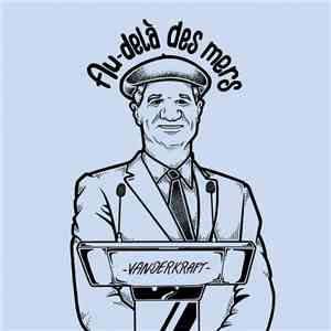 Vanderkraft - Au-delà des Mers album flac