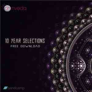 Various - 10 Year Selections - Free Download album flac