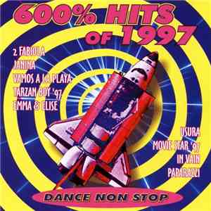 Various - 600% Hits Of 1997 album flac