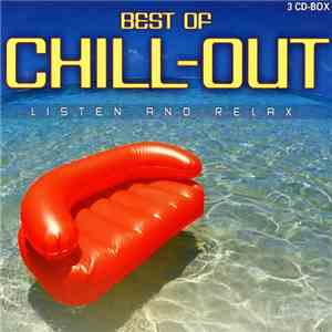 Various - Best Of Chill-Out - Listen And Relax album flac