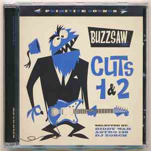 Various - Buzzsaw Joint - Cuts 1&2 album flac