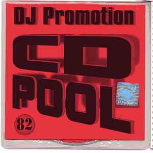 Various - CD Pool Volume 82 album flac