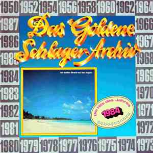 Various - Das Goldene Schlager-Archiv - Die Hits Des Jahres 1984 album flac