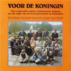 Various Dutch Church Organ Players - Voor De Koningin album flac