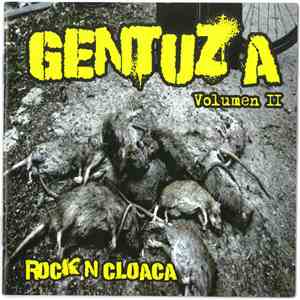 Various - Gentuza Volumen II Rock N Cloaca album flac