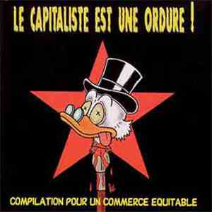 Various - Le Capitaliste Est Une Ordure ! album flac