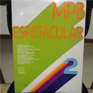 Various - MPB Espetacular Vol. 2 album flac