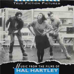 Various - Music From The Films Of Hal Hartley album flac