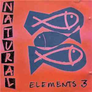 Various - Natural Elements 3 album flac