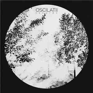 Various - Oscilatii 003 album flac