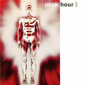 Various - Peak Hour 3 album flac