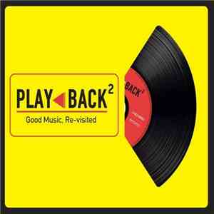 Various - Play Back 2 (Good Music, Re-visited) album flac