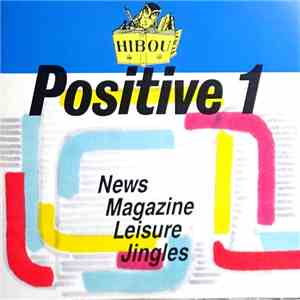 Various - Positive 1 - News, Magazine, Leisure, Jingles album flac