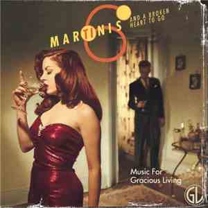 Various - Six Martinis And A Broken Heart To Go album flac