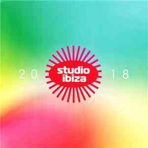 Various - Studio Ibiza 2018 album flac