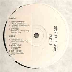 Various - Suck Me Plasma Part 1 & 2 album flac