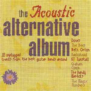 Various - The Acoustic Alternative Album album flac