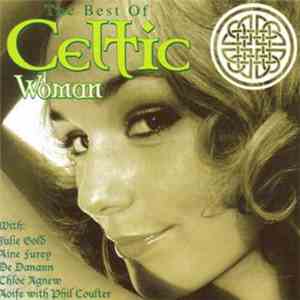 Various - The Best Of Celtic Woman album flac