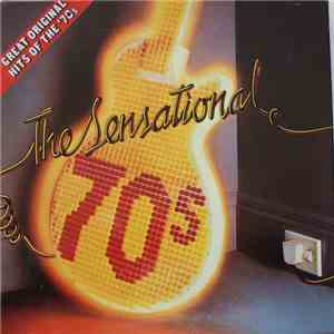 Various - The Sensational 70's album flac