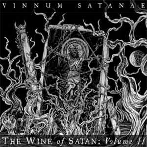Various - Vinnum Satanae - The Wine Of Satan: Volume II album flac