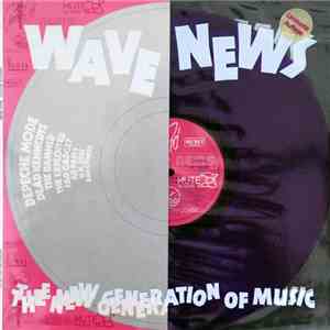 Various - Wave News - The New Generation Of Music album flac