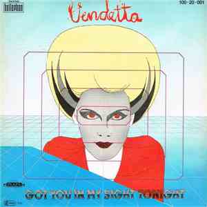 Vendetta - Got You In My Sight Tonight album flac