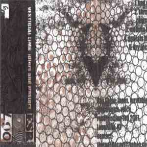 Vestigial Limb - Idlers And Wasters album flac