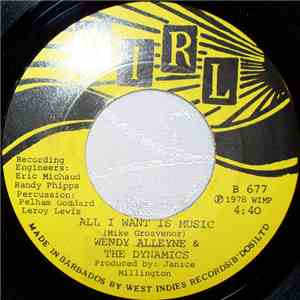 Wendy Alleyne & The Dynamics  - All I Want Is Music album flac