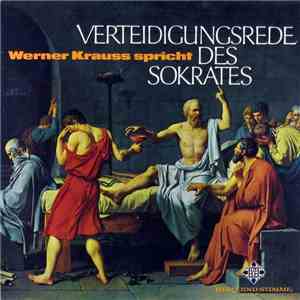 Werner Krauss - Verteidigungsrede Des Sokrates album flac