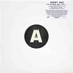 West Inc. - I'm Gonna Get You... album flac