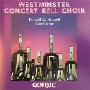 Westminster Concert Bell Choir - Westminster Concert Bell Choir album flac