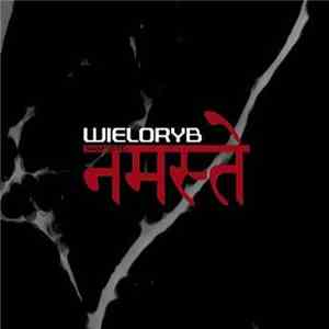 Wieloryb - Namaste album flac