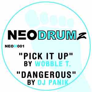 Wobble T / DJ Panik - Neodrumz, Vol. 1 album flac