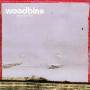 Woodbine - Best Before End album flac