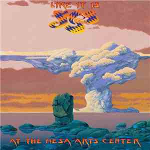 Yes - Like It Is: At The Mesa Arts Center album flac