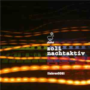 Zoli - Nachtaktiv EP album flac