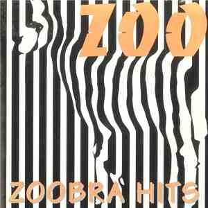 Zoo  - Zoobra Hits album flac