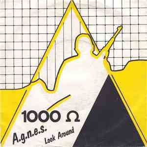 1000 Ω - A.g.n.e.s. / Look Around album flac