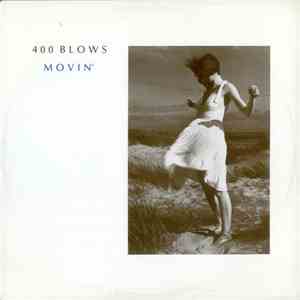 400 Blows - Movin' album flac