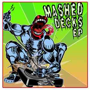 ACiDicy - Mashed Decks EP album flac