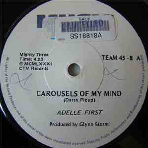 Adelle First - Carousels Of My Mind / No Ways album flac